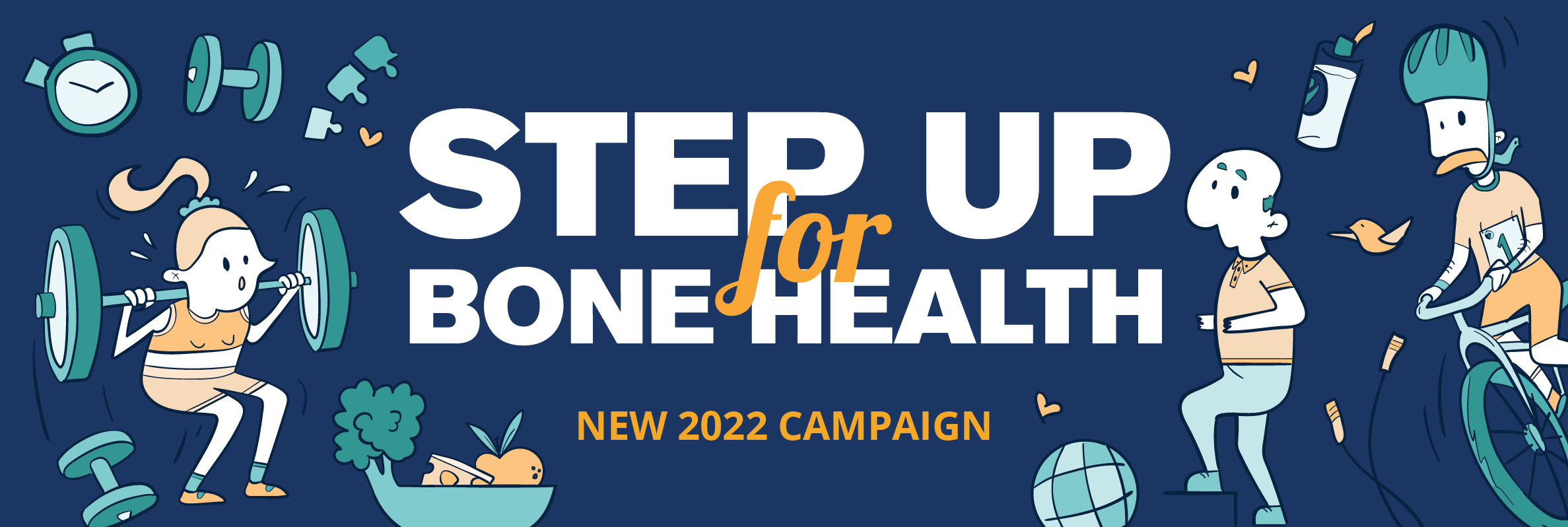Step Up For Bone Health! - New 2022 Campaign